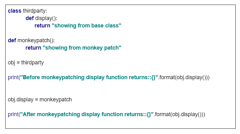 Monkey Patching – Knowledge Lens Blogs